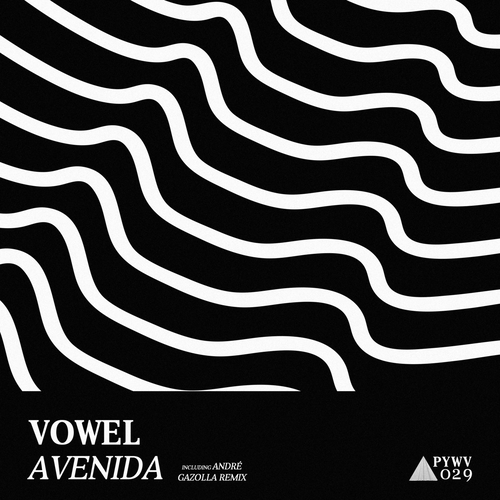 Vøwel - Avenida [PYWV029]